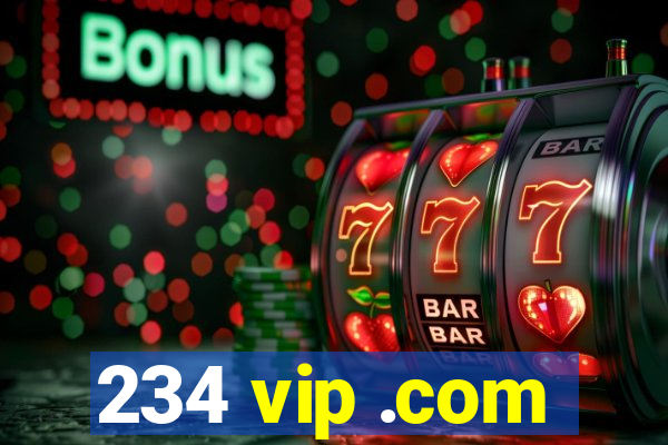 234 vip .com